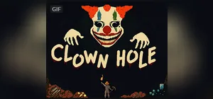 CLOWN HOLE cover CLOWN HOLE cover
