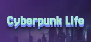 Cyberpunk Life cover Cyberpunk Life cover