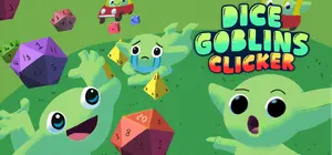 Dice Goblins Clicker cover Dice Goblins Clicker cover