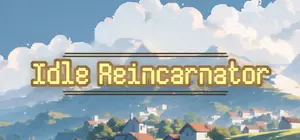 Idle Reincarnator cover Idle Reincarnator cover